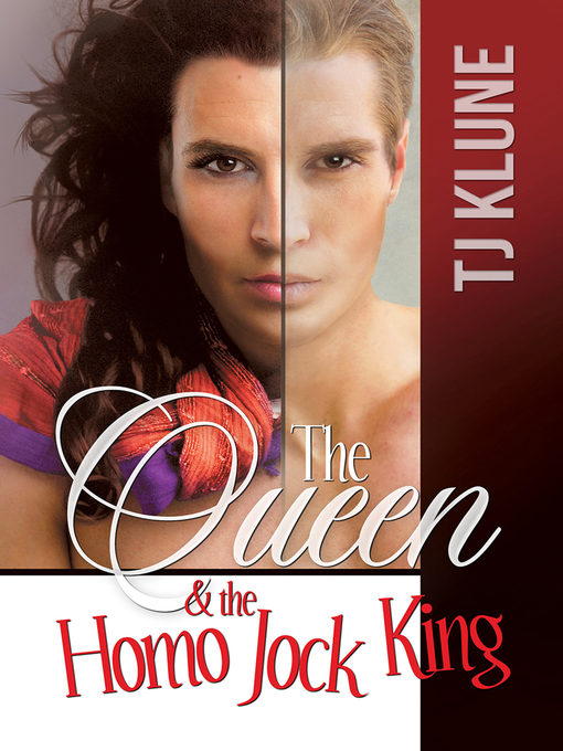 Title details for The Queen & the Homo Jock King by TJ Klune - Available